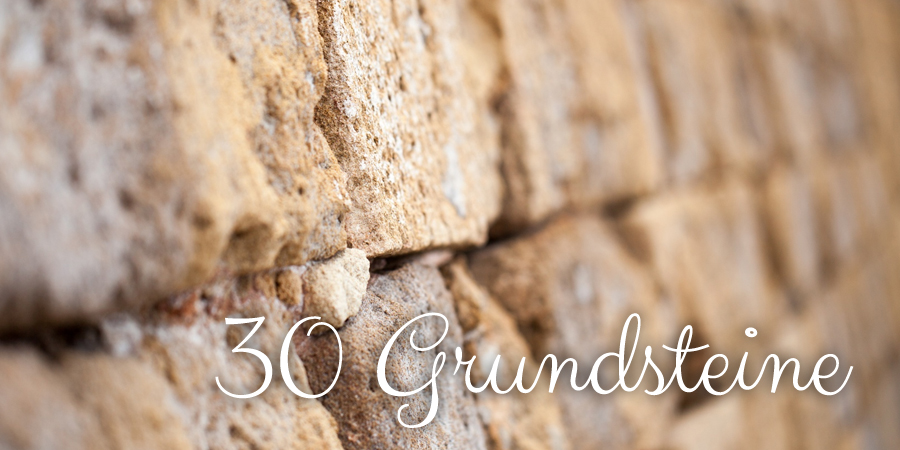 30 Grundsteine